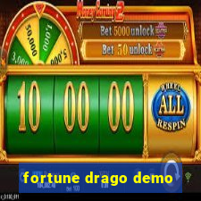 fortune drago demo